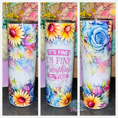 I’m fine 20oz Tumbler