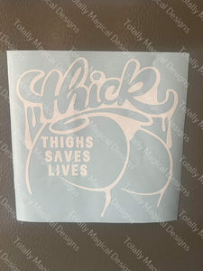 Thick Thighs decal