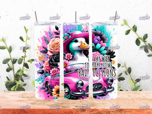 Bad Decisions - 20oz Tumbler