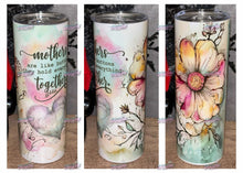 Load image into Gallery viewer, Mother’s Day Tumblers