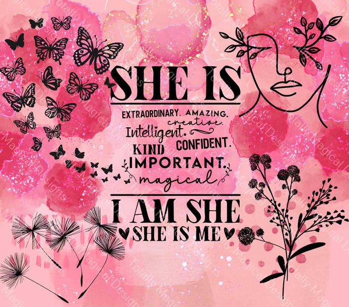 She is - Pink - 20oz Tumbler