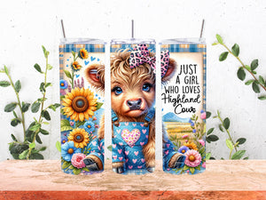 Just a girl - Highland- 20oz Tumbler