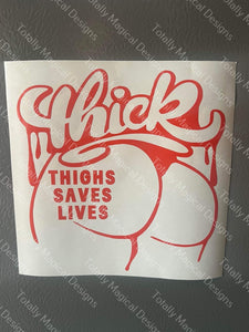 Thick Thighs decal