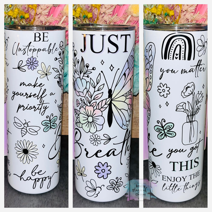 Just breathe watercolour 20oz Tumbler