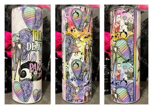 Till death do us part 20oz Tumbler