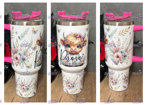 Prove them wrong 40oz Tumbler