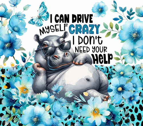 Hippo - Drive myself Crazy- 20oz Tumbler