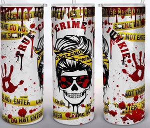 Crime Junkie sublimated tumbler