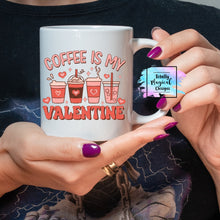 Load image into Gallery viewer, Valentine’s Day Coffee cups
