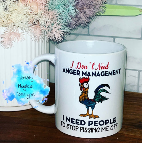 Don’t need anger management coffee cup