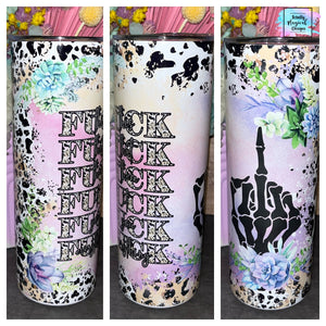 Fu*k everything 20oz tumbler / flowers