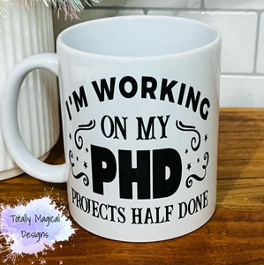 PHD coffee cup