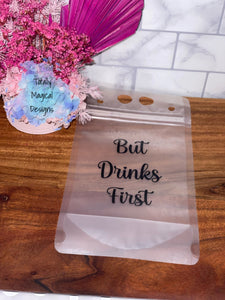 Reusable stand up drink pouches