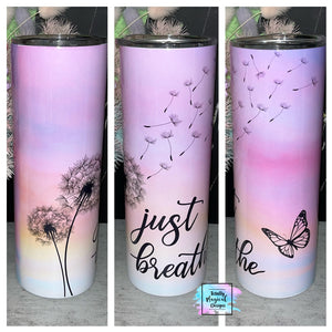 Just breath - 20oz tumbler